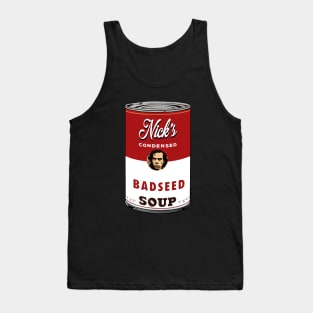 Bad Seed Soup Tank Top